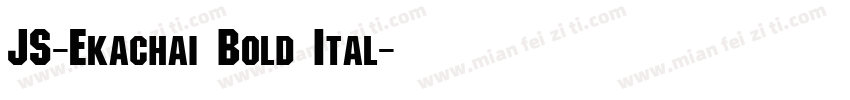 JS-Ekachai Bold Ital字体转换